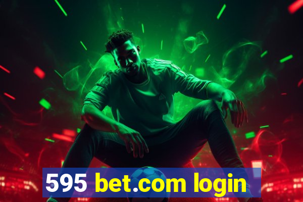 595 bet.com login